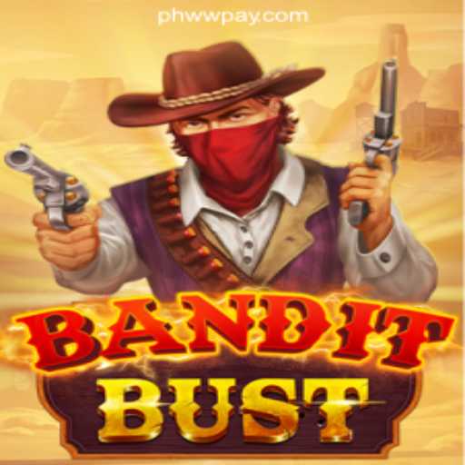 BanditBust: A Dynamic Adventure in the PHWW Online Casino Philippines