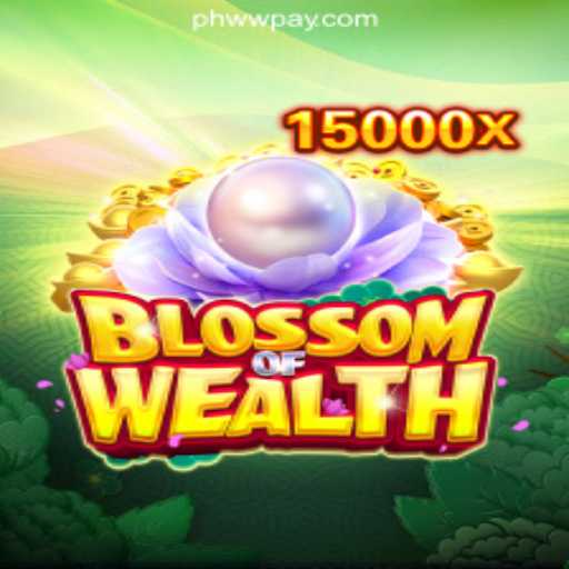 Exploring BlossomofWealth: A New Frontier in PHWW Online Casino Philippines