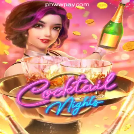 Exploring CocktailNights: The Thrilling Experience of PHWW Online Casino Philippines