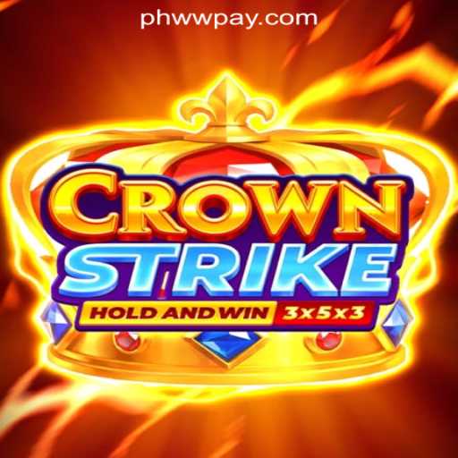 Crownstrike: The Thrilling New Game at PHWW Online Casino Philippines