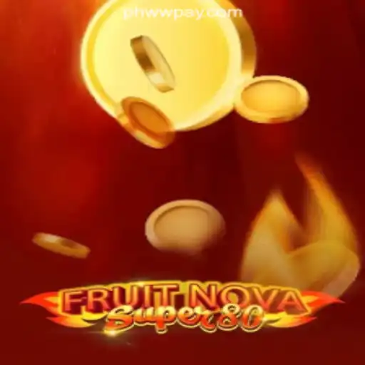 Explore the Exciting World of FruitNovaSuper80 at PHWW Online Casino Philippines