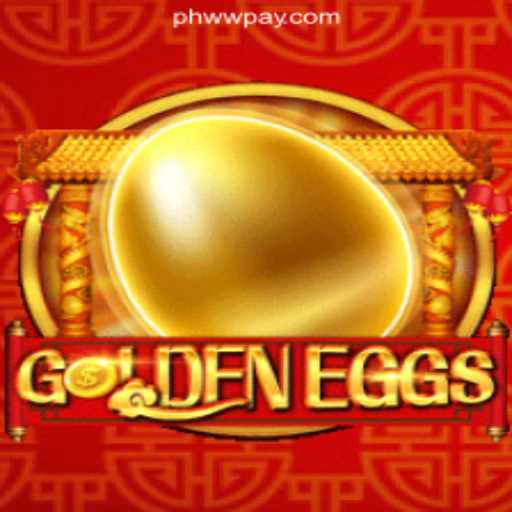 Discovering GoldenEggs at PHWW Online Casino Philippines