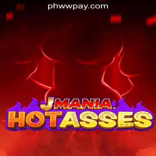 Exploring the Thrills of JManiaHotAsses: A Unique PHWW Online Casino Philippines Experience